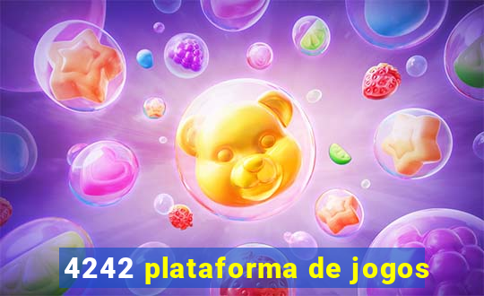 4242 plataforma de jogos